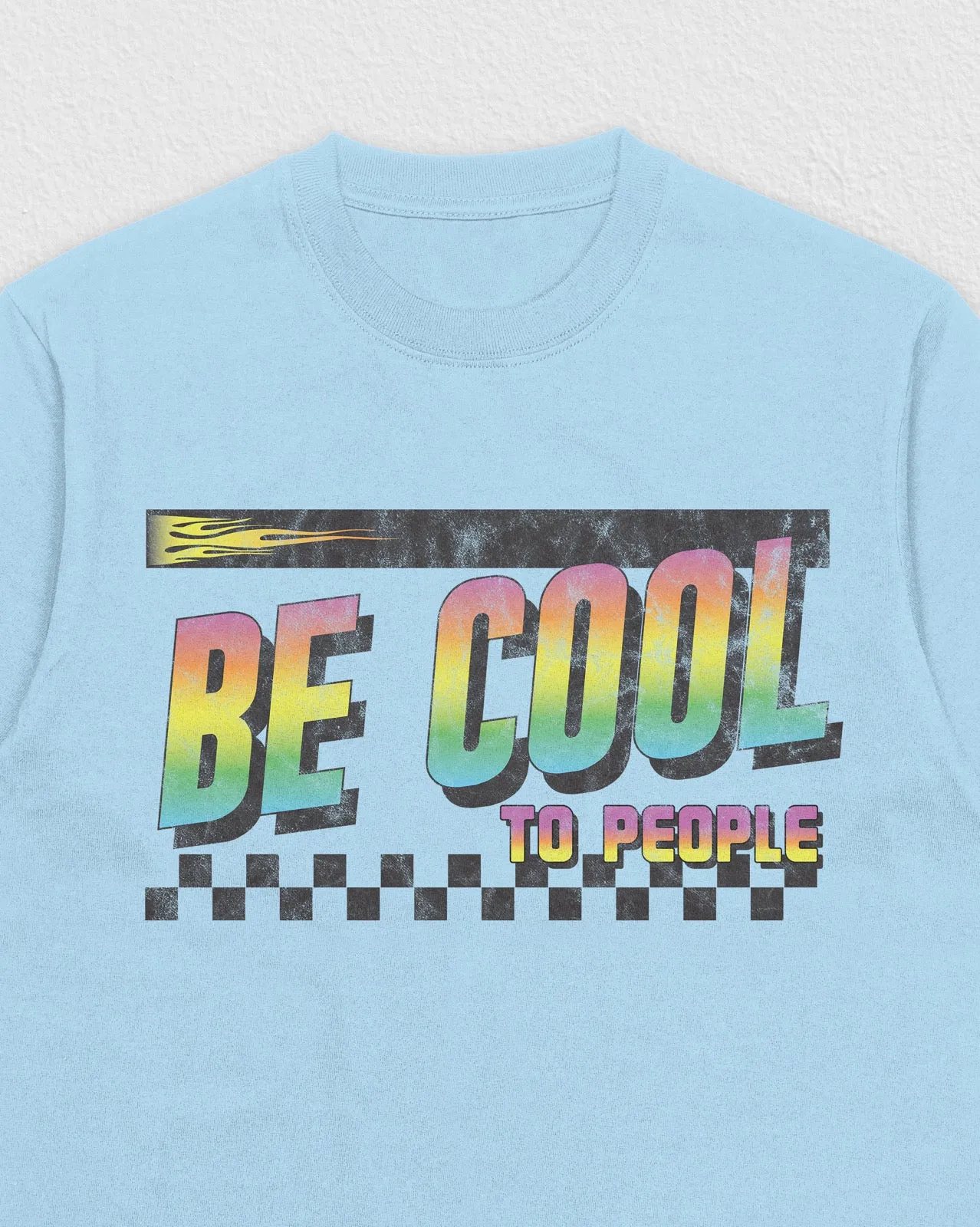 Be Cool Tee